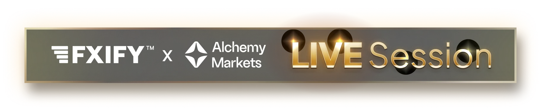 FXIFY x Alchemy Markets Live Session