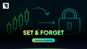 Why ‘Set and Forget’ Trading Works (And When It Doesn’t)