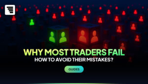 Why Most Traders Fail (And How to Avoid Their Mistakes)
