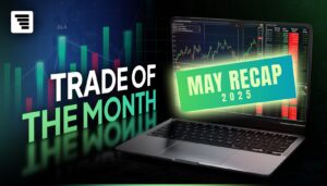 FXIFY Trade of the Month: May Recap
