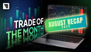 FXIFY Trade of the Month: August Recap