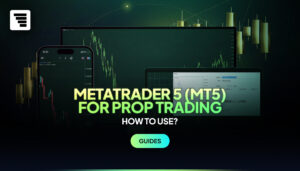 How to Use MetaTrader 5 (MT5) for Prop Trading