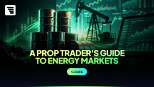 A Prop Trader’s Guide to Energy Markets